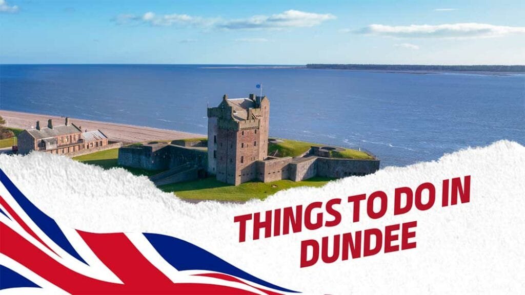 Best Things to do in Dundee 